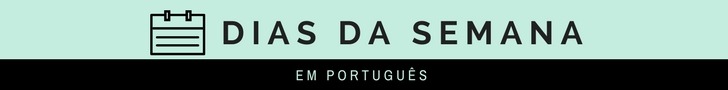 dias da semana | português para estrangeiros